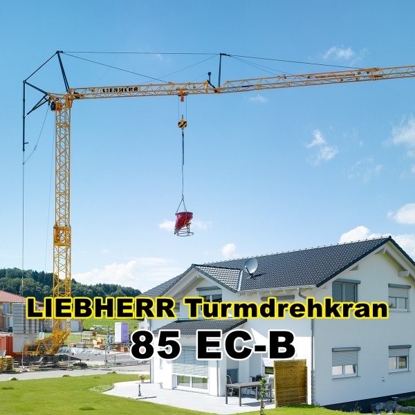 LIEBHERR 85 EC-B Turmdrehkran obendreher mieten